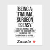 Trauma surgeon sticker (Vel)