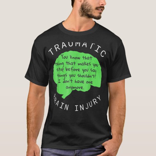 Traumatisch hersenletsel t-shirt (Voorkant)