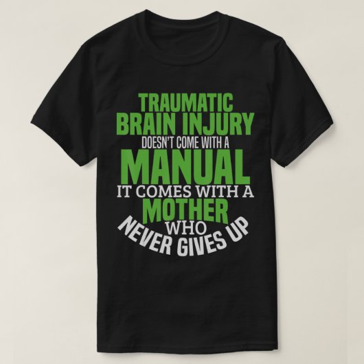 Traumatische waakzaamheid voor hersenletsel T Shir T-shirt (Design voorkant)