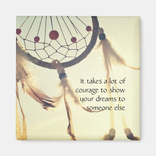 Traumfänger - Es braucht viel Mut Magneet (Voorkant)