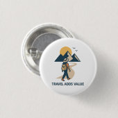 Travel adds value ronde button 3,2 cm (Voorkant /achterkant)