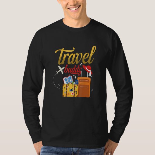Travel Buddy Traveling Vacation Traveler T-shirt (Voorkant)