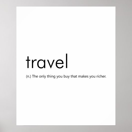 Travel Funny Definition - Het maakt je rijker Poster (Voorkant)