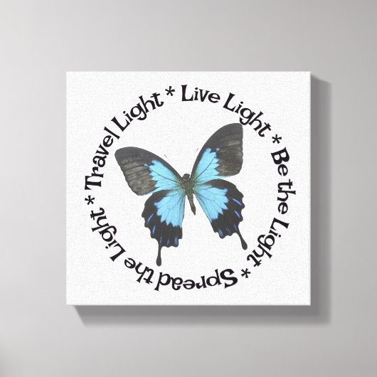 Travel Light Be the Light Live Light Vlinder Canvas Afdruk (Voorkant)