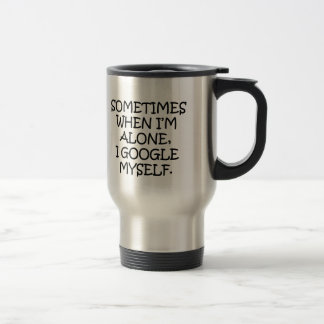 Travel Mug, alleen ik google mezelf Reisbeker
