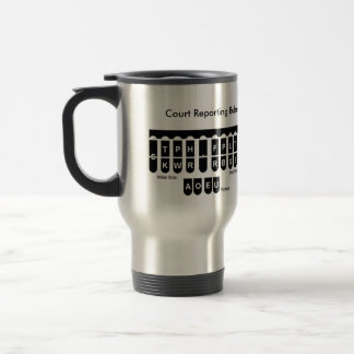 Travel Mug - Court Reporting Babe Reisbeker