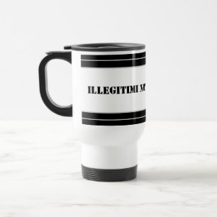 Travel Mug-Illegii Non Carborundum Reisbeker
