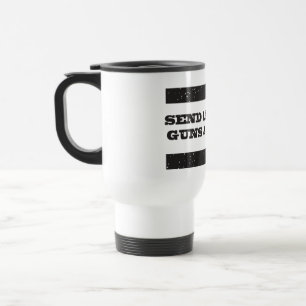 Travel Mug - Stuur advocaten pistolen en geld! Reisbeker