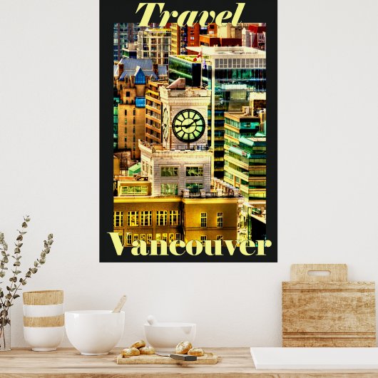 Travel Vancouver, BC, Canada Poster (Keuken)