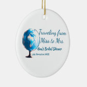 Travel vrijgezellenfeest voeg naam datum miss toe keramisch ornament (Rechts)