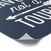 Traveler zijn geen toeristische typografie-kunst poster (Hoek)