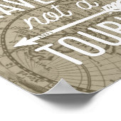 Traveler zijn geen toeristische typografie-kunst poster (Hoek)