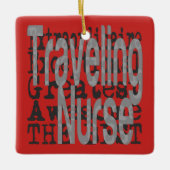 Traveling van verpleegkundige extraordinaire keramisch ornament (Voorkant)