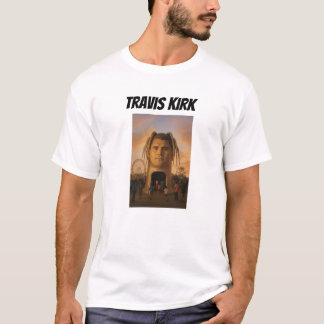 Travis Kirk T-shirt