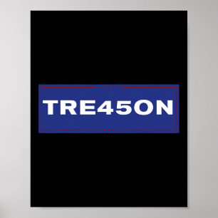 Tre45on Anti Trump Protest T-shirt Poster