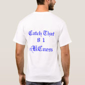 Tre Won 8 1 siKCness T T-shirt (Achterkant)