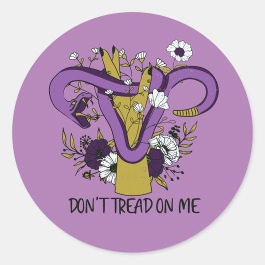 Tread niet op me baarmoeder ronde sticker (Voorkant)