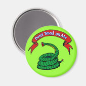 Tread niet op me T-shirts Magneet (Voorkant / Achterkant)