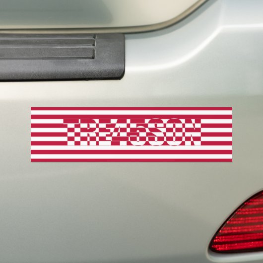 TREASON, 45 BUMPERSTICKER (Op auto)