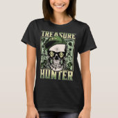 Treasure Hunter Metaaldetector Graffiti Detectoris T-shirt (Voorkant)