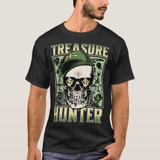 Treasure Hunter Metal detector Graffiti Detectoris T-shirt (Voorkant)
