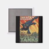 Treat Em Rough-1918 Magneet (Voorkant / Achterkant)