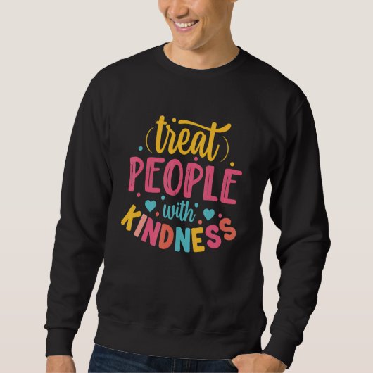 Treat People With Kindness Cool TPWK Trendy 2 Trui (Voorkant)