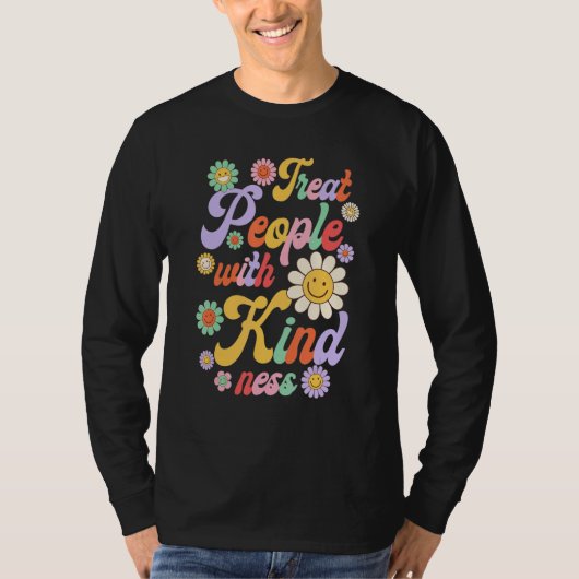 Treat People With Kindness    Cute Kind Trending T-shirt (Voorkant)
