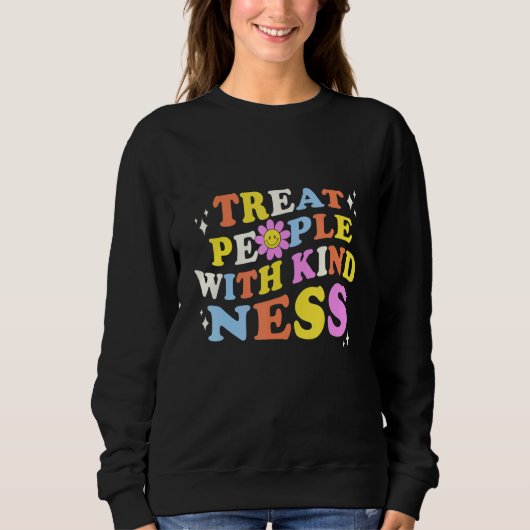 Treat People With Kindness Retro Awesome Kindness  Trui (Voorkant)