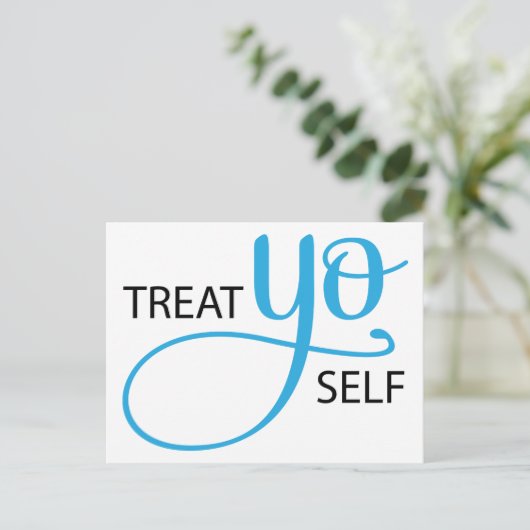 Treat Yo Self Blue Briefkaart (Staand voorkant)
