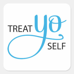 Treat Yo Self Blue Vierkante Sticker