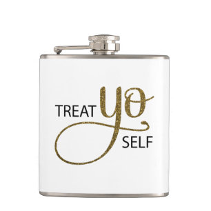 Treat Yo Self Gold Heupfles