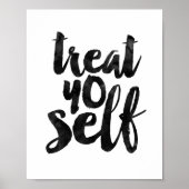 Treat Yo Self Poster (Voorkant)