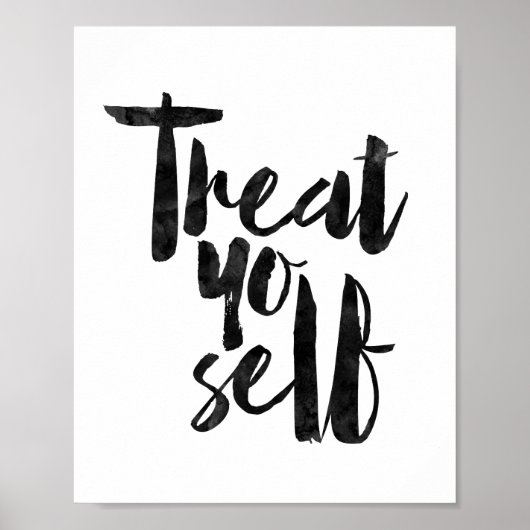 Treat Yo Self Poster (Voorkant)