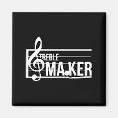 Treble Maker Pun Funny Marching Band Music Lover E Magneet (Voorkant)