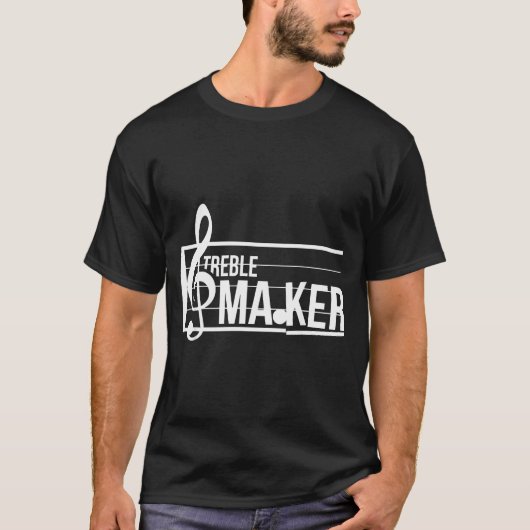 Treble Maker Pun Funny Marching Band Music Lover E T-shirt (Voorkant)