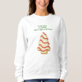 Tree Cakes – Holiday Sweatshirt (Voorkant)