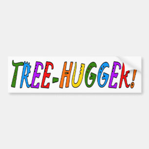 TREE HUGGER BUMPERSTICKER