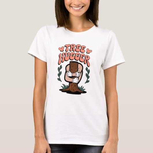 Tree Hugger - Grappige eco-vriendelijke Natuur lie T-shirt (Voorkant)