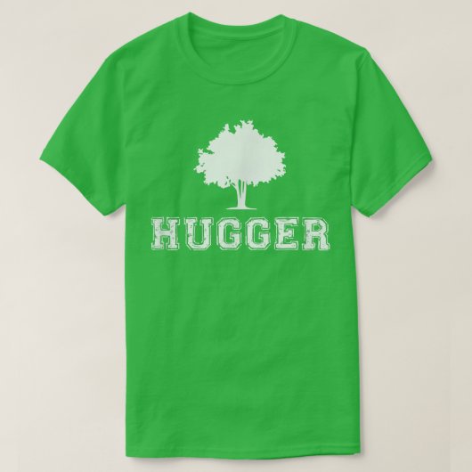 Tree Hugger Green Environmental Natuur Funny Gift T-shirt (Design voorkant)