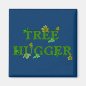 Tree Hugger Magneet (Voorkant)