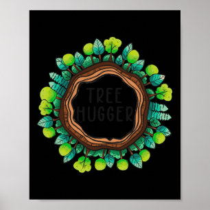 Tree Hugger Natuur Milieubescherming Aarde Poster