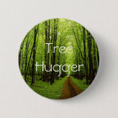 Tree Hugger Ronde Button 5,7 Cm (Voorkant)