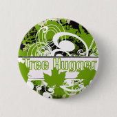 Tree Hugger Ronde Button 5,7 Cm (Voorkant)