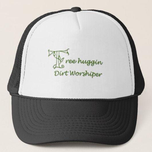 Tree Huggin Dirt Worshiper Trucker Pet (Voorkant)