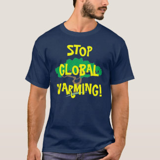 TREE, STOP GLOBALE WAARSCHUWING! T-SHIRT