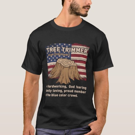 Tree Trimmer Definition Tree Climber Arborist T-shirt (Voorkant)