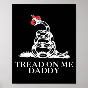 Treed op papa grappige sarcastische gadsden vlag s poster