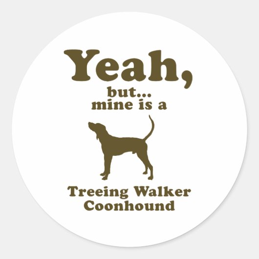 Treeing Walker Coonhound Ronde Sticker (Voorkant)