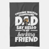 Treeing Walker Coonhound Vader Vader Zeg Hallo Theedoek (Verticaal)